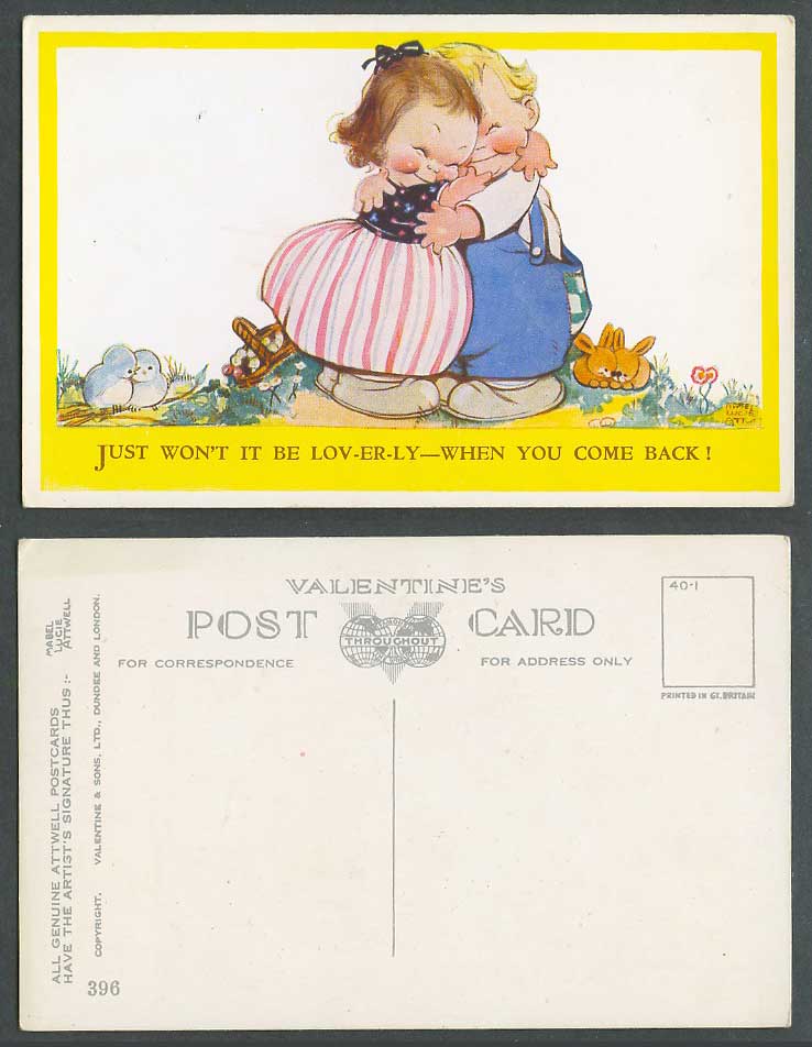 MABEL LUCIE ATTWELL Old Postcard Boy Girl Hugging, Lovely When You Come Back 396