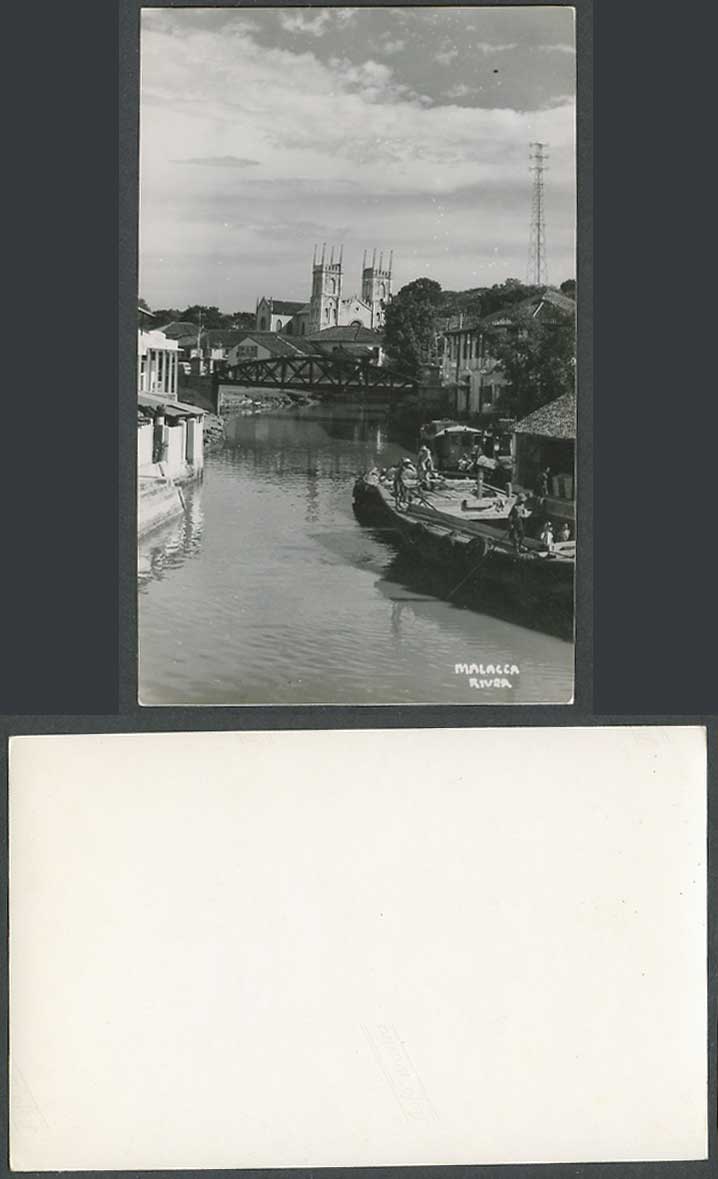 MALACCA River Scene, Bridge Native Boat Church Cathedral Old Real Photo Postcard