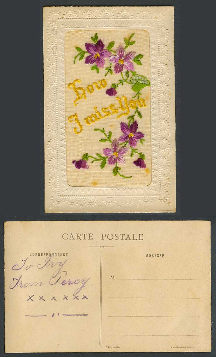WW1 SILK Embroidered French Old Postcard How I Miss You Flower Novelty Greetings