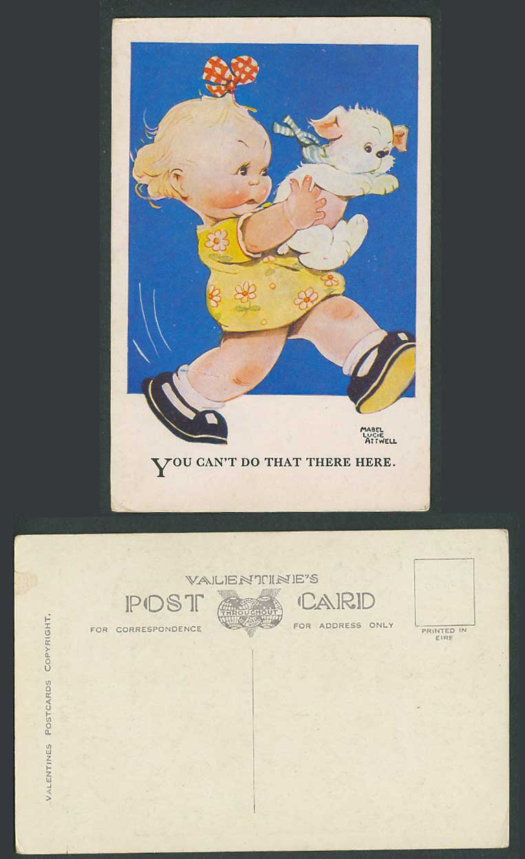 MABEL LUCIE ATTWELL Old Postcard You Can't Do That There Here Girl and Dog 3278