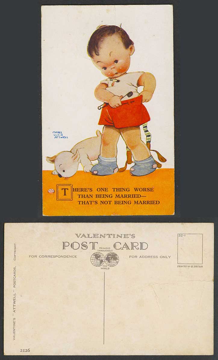 MABEL LUCIE ATTWELL Old Postcard Little Boy Dog, Not Being Married is Worse 2126