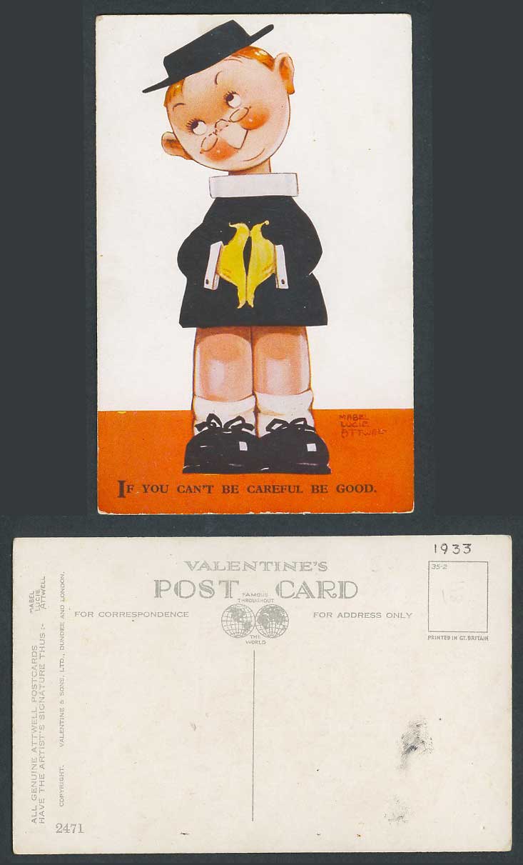 MABEL LUCIE ATTWELL 1933 Old Postcard If You Can't Be Careful Be Good, Girl 2471