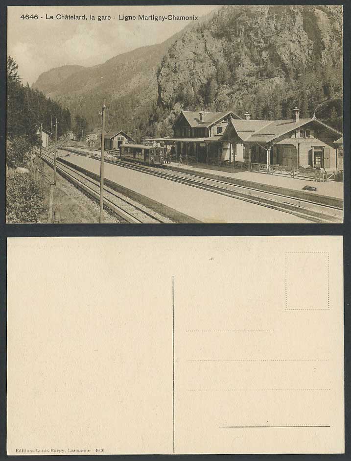 Le Chatelard La Gare Ligne Martigny-Chamonix, Train Railway Station Old Postcard