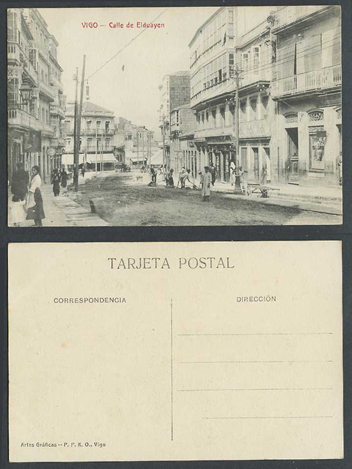 Spain Old Postcard VIGO Calle de Elduayen Street Scene, Workers Sweepers at Work