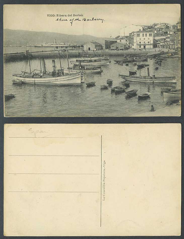 Spain Old Postcard VIGO Ribera del Berbes Street Harbour Boat Steamer Steam Ship