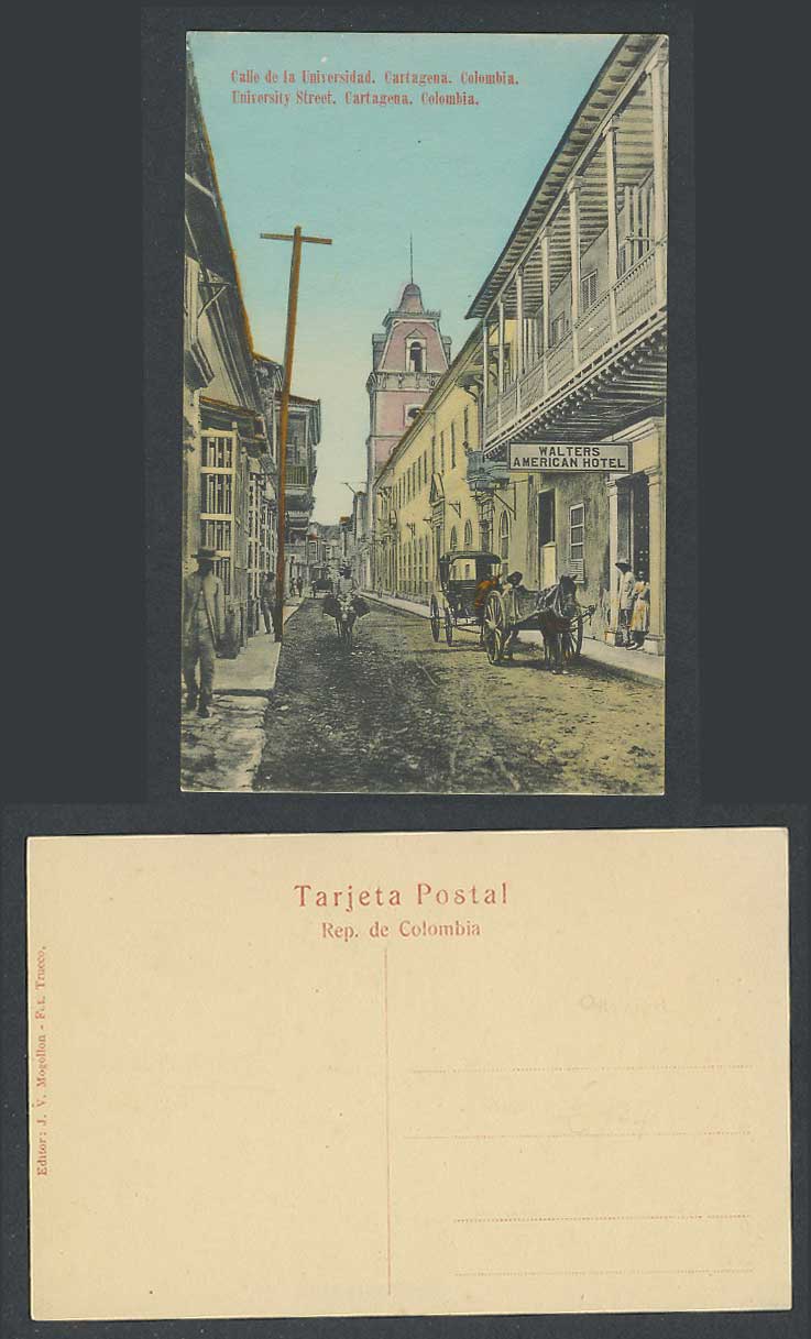 Colombia Old Postcard Cartagena, University Street Scene, Walters American Hotel