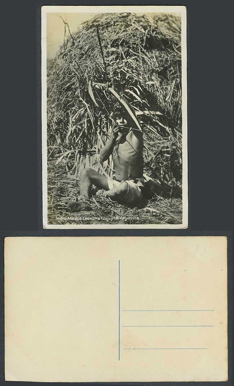 Argentina Old Postcard Indio Mataco Ledesma Jujuy Native Indian Wichi Bow Arrow