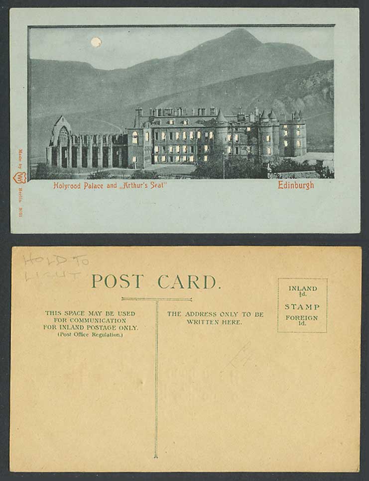HOLD TO THE LIGHT Edinburgh Holyrood Palace & Arthur Seat Full Moon Old Postcard