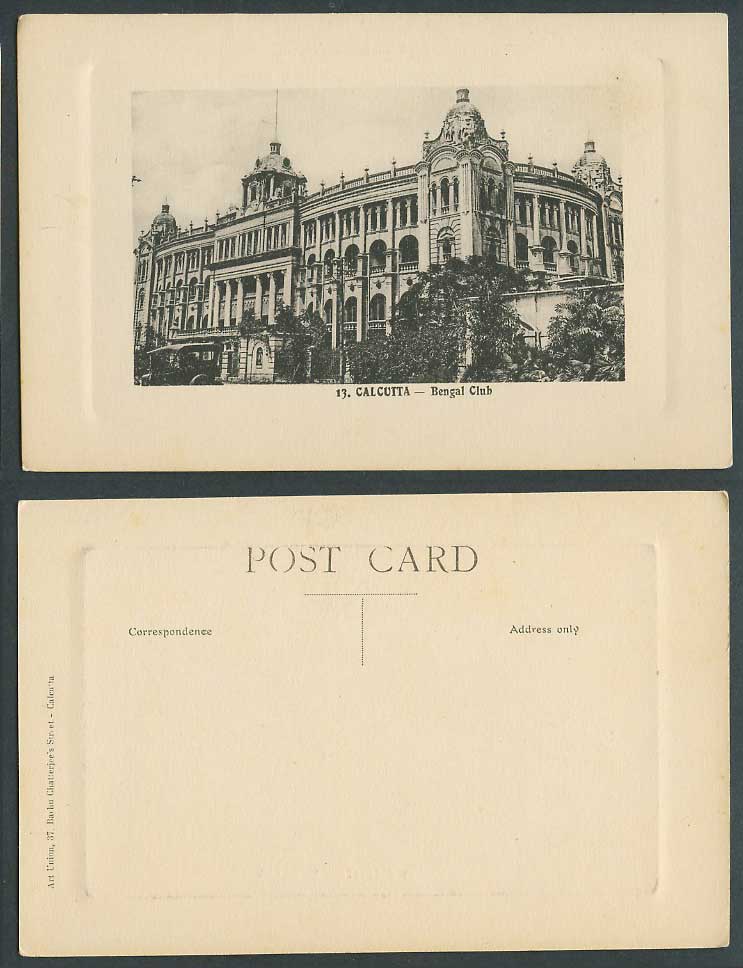 India Vintage Old Embossed Postcard BENGAL CLUB Building, Calcutta, Art Union 13