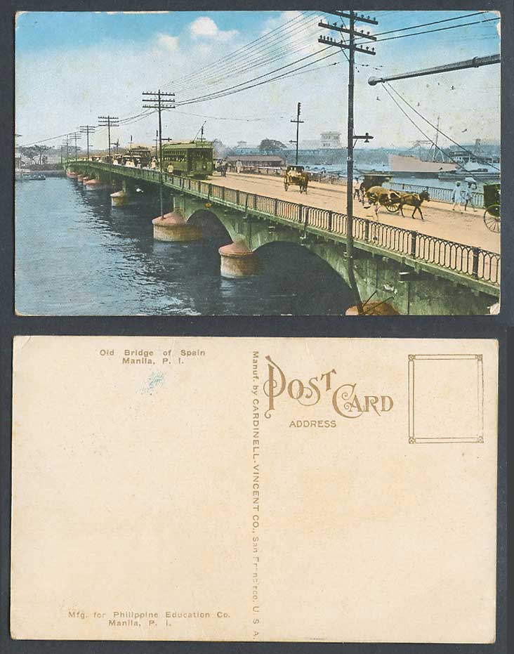Philippines Old Postcard Bridge of Spain Manila, TRAM Tramway, Pasig River Scene