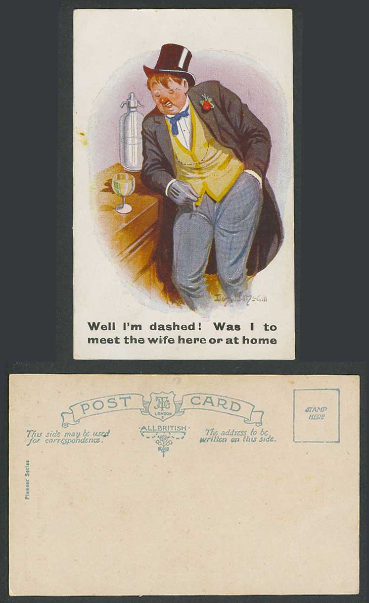 Donald McGill Old Postcard Drunk Man I'm dashed! Was I to meet wife here or Home