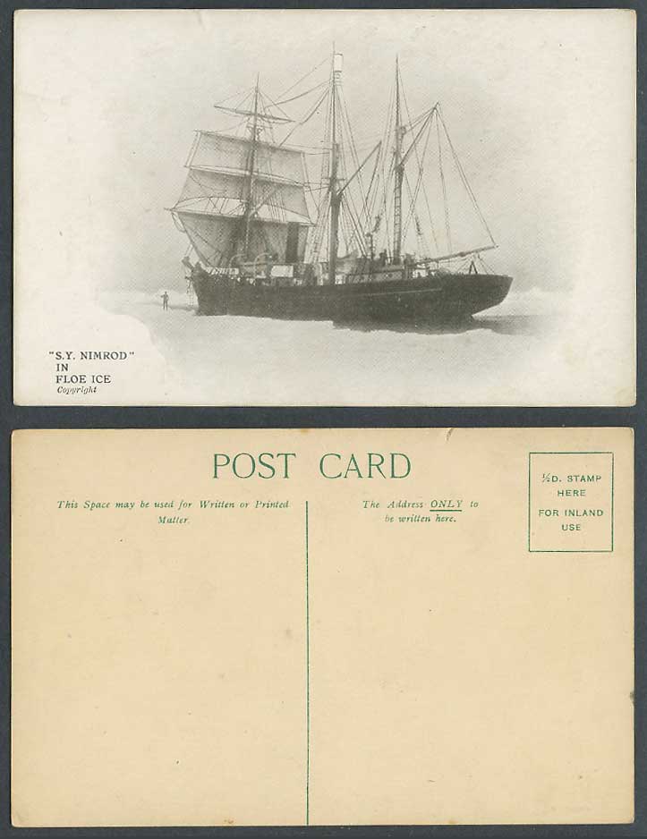 British Antarctic Expedition 1907-09 Old Postcard S.Y. Nimrod in Floe Ice - SHIP