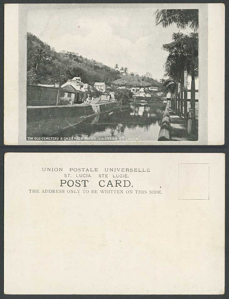 Saint St. Lucia Old UB Postcard The Old Cemetery Castries River and Street Scene