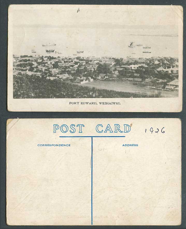 China 1926 Old Postcard Port Edward, Weihaiwei Wei-Hai-Wei, Panorama Boats Ships