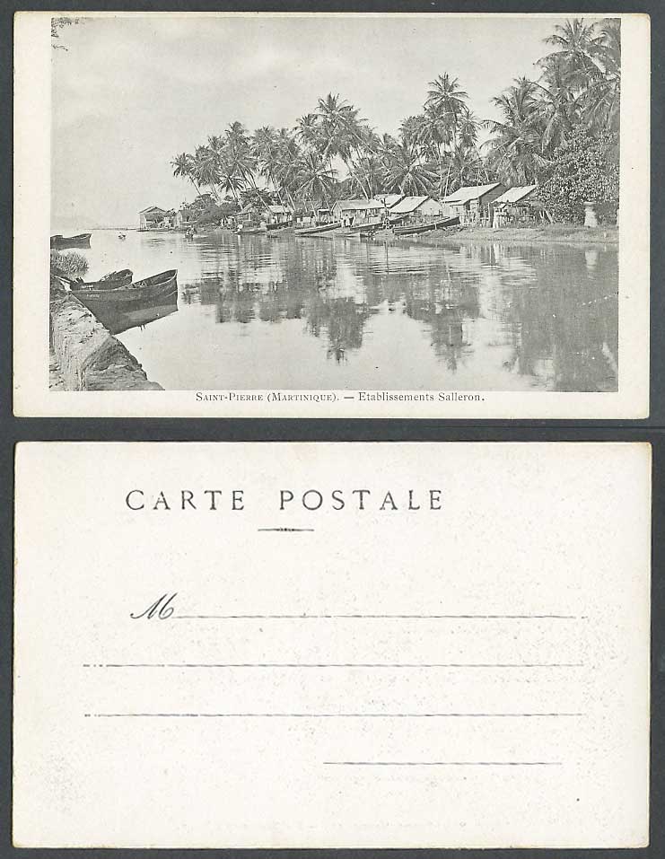 Martinique Saint-Pierre Etablissements Salleron, River Boats Houses Old Postcard