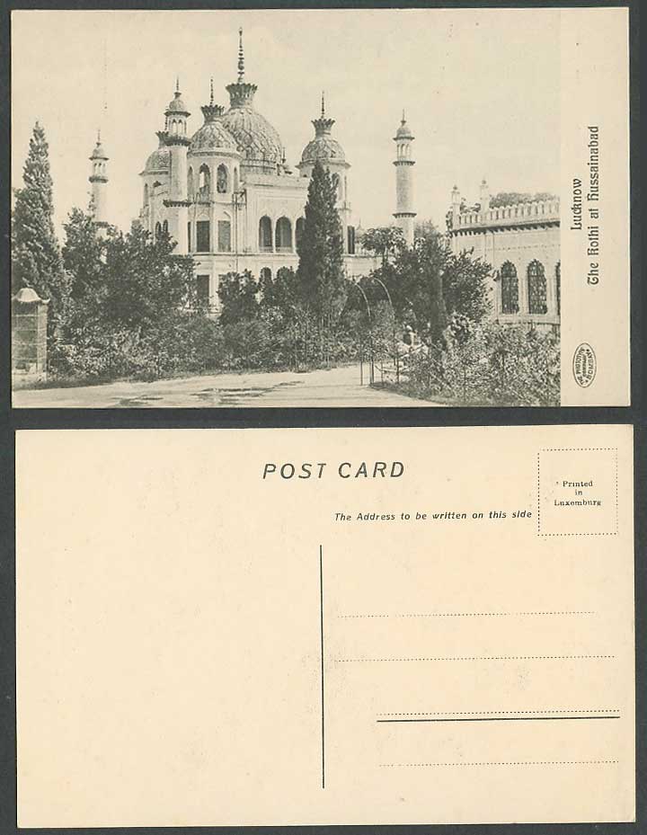 India Old Postcard Lucknow The Rothi at Hussainabad The Phototype Company Bombay