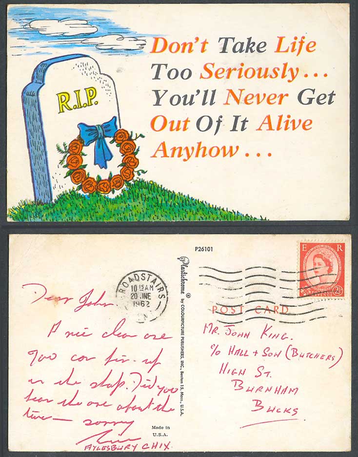 R.I.P. Grave Tomb Tombstone, Don't take life too seriously ... 1962 Old Postcard