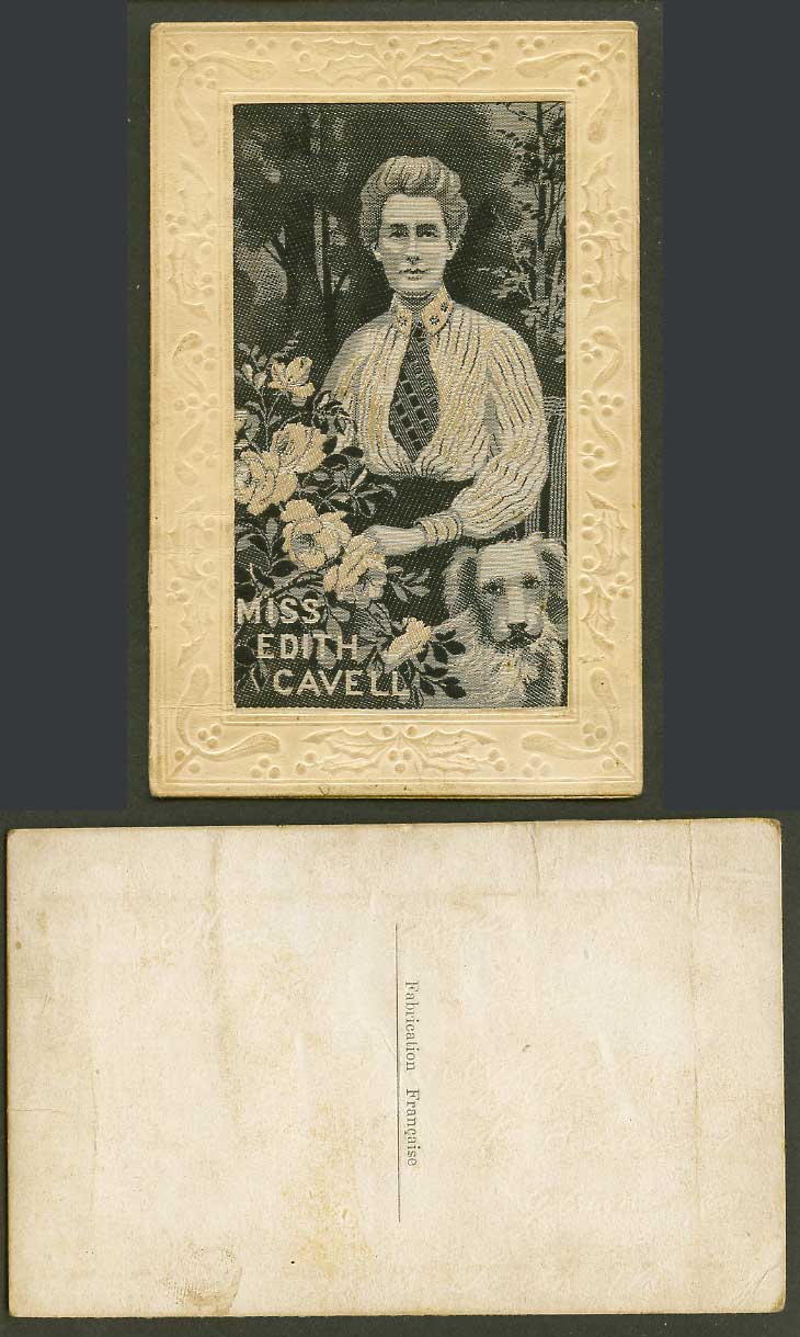WW1 Woven Silk Old Postcard Miss Edith Cavell Nurse Humanitarian Dog and Flowers