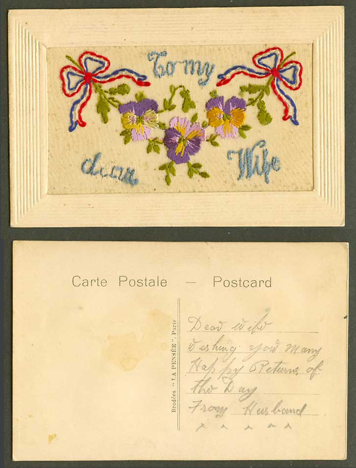 WW1 SILK Embroidered Old Postcard To My Dear Wife Flower Brodees La Pensee Paris