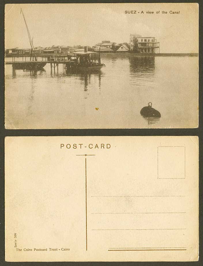 Egypt Old Postcard Suez A View of the Canal, Panorama Quay Boat Boats Series 599