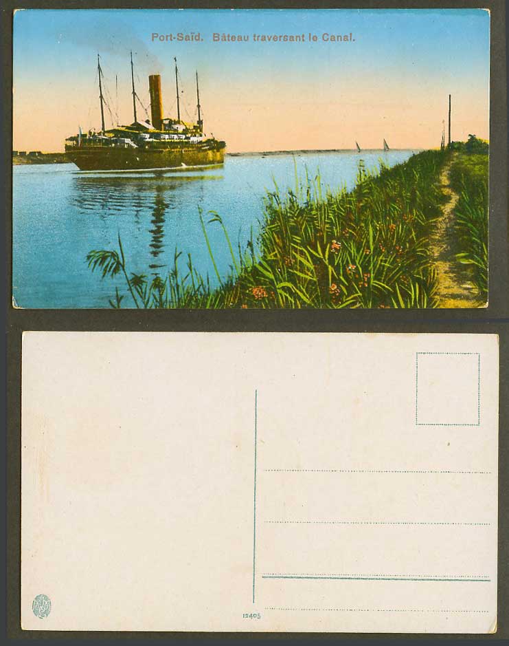 Egypt Old Postcard Port Said Bateau traversant le Canal, Boat Steamer Steam Ship
