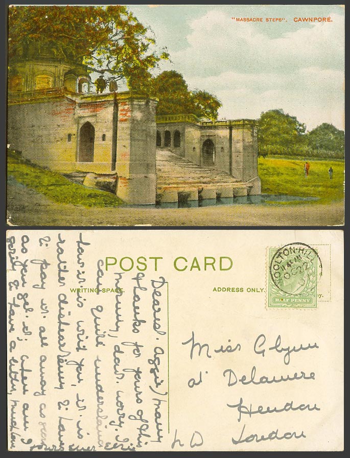 India GB KE7 1/2d stamp 1907 Old Colour Postcard Massacre Steps, Cawnpore Kanpur