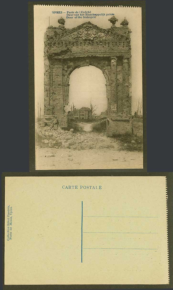 WW1 Ruins Ypres Old Postcard Door of The Bishoprie Porte de l'Eveche Arched Gate