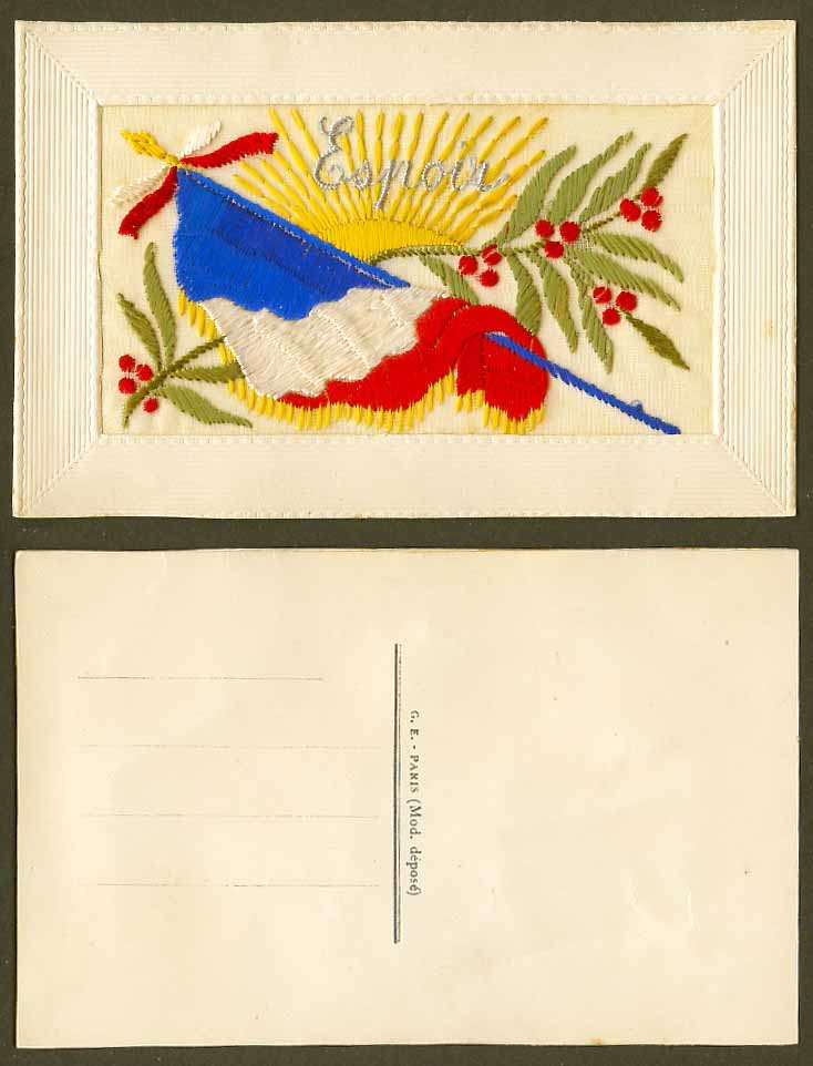 WW1 SILK Embroidered Old Postcard Espoir French Flag Sun Sunray Sunbeam Holly GE