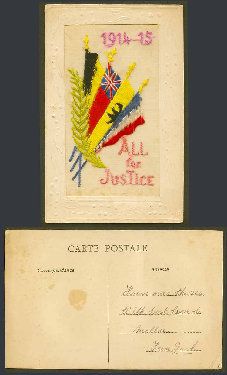 WW1 SILK Embroidered 1914 1915 Old Postcard 1914-15, All for Justice, Flag Flags