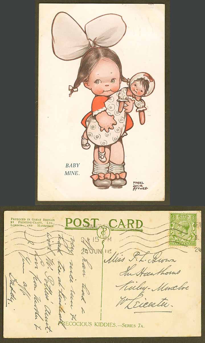 MABEL LUCIE ATTWELL 1918 Old Postcard Baby Mine Girl & Doll Recocious Kiddies 7A