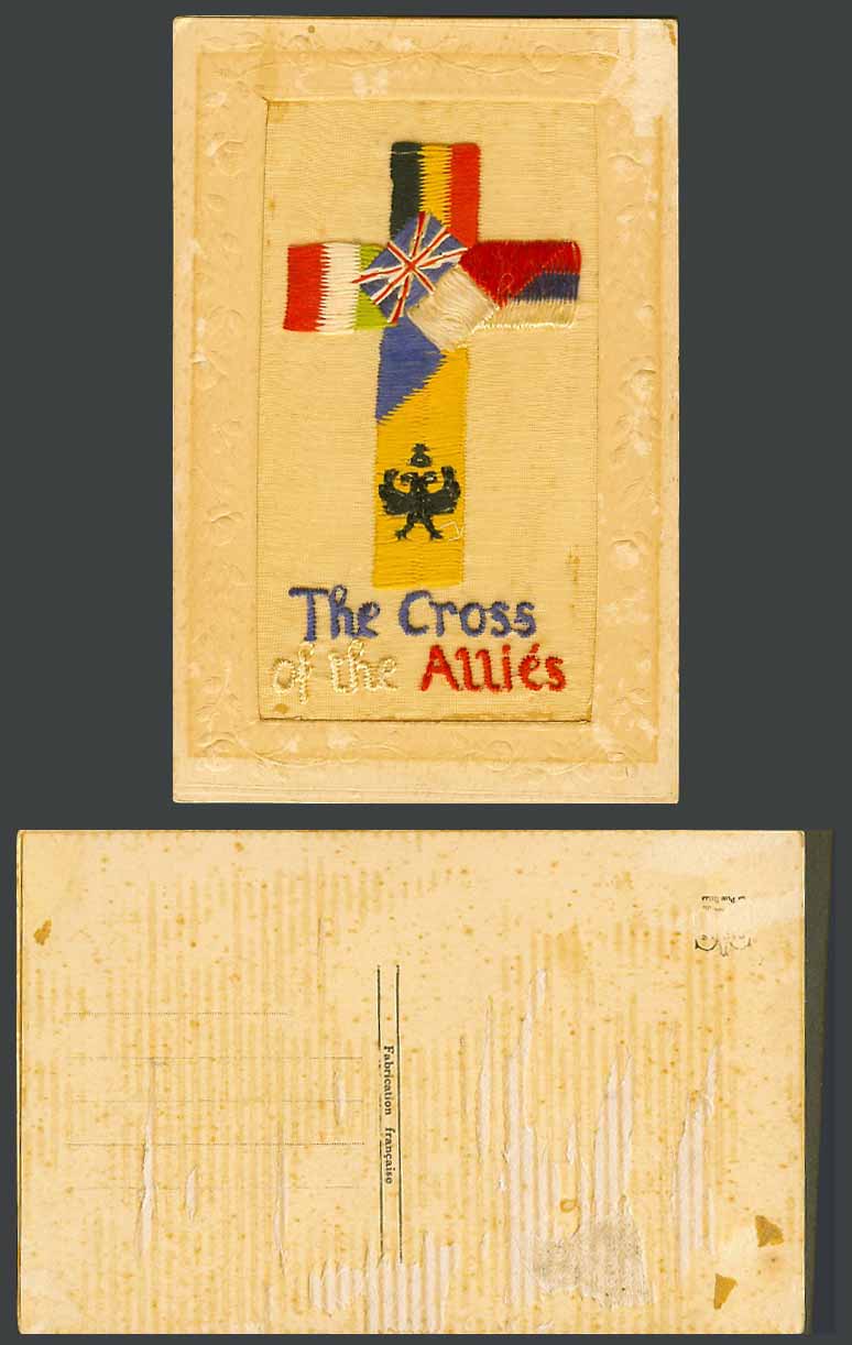 WW1 SILK Embroidered French Old Postcard The Cross of The Allies, Flags, Novelty