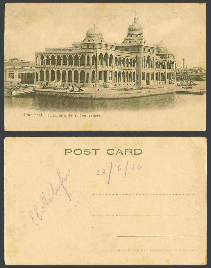 Egypt 1916 Old Postcard Port Said Office of The Canal Suez Co., Bureau de la Cie