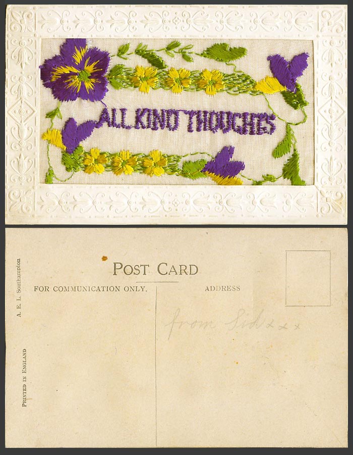 WW1 SILK Embroidered Old Postcard All Kind Thoughts Pansy Flowers Novelty A.E.L.