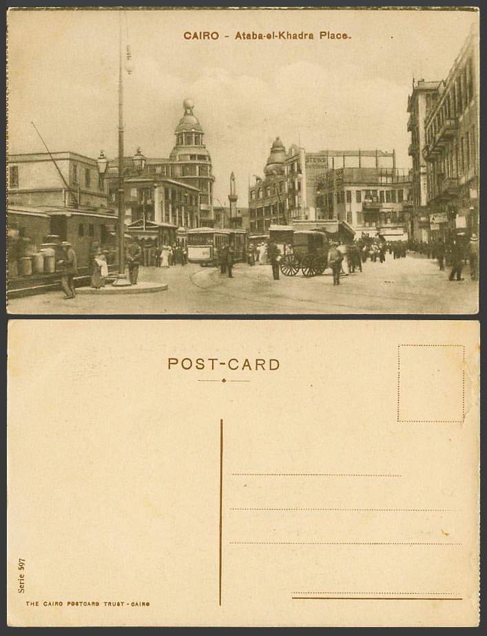 Egypt Old Postcard Cairo ATABA-EL-KHADRA PLACE, TRAM, The Cairo Post-Card Trust