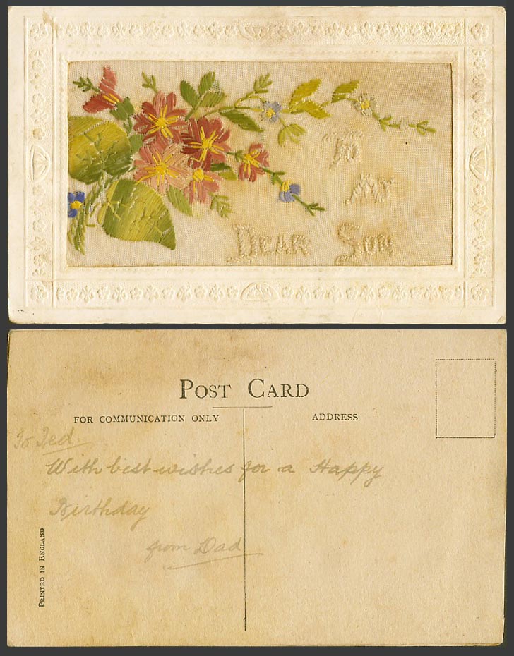 WW1 SILK Embroidered Old Postcard To My Dear Son, Flowers, Novelty Greetings Eng