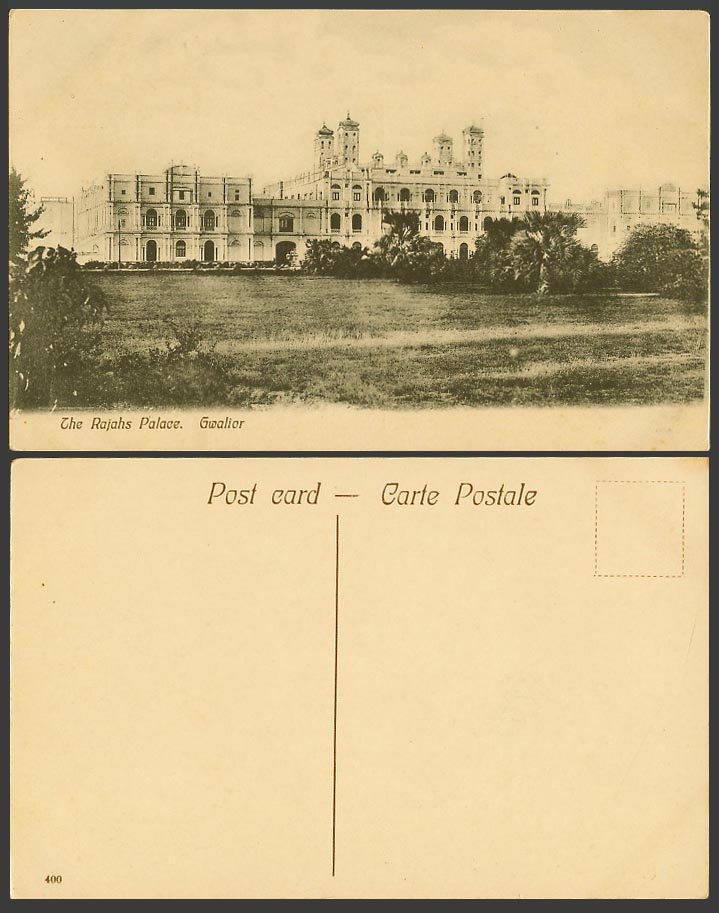India Old Postcard The Rajahs Palace GWALIOR Maharaja Scindia's Palace Maharajas
