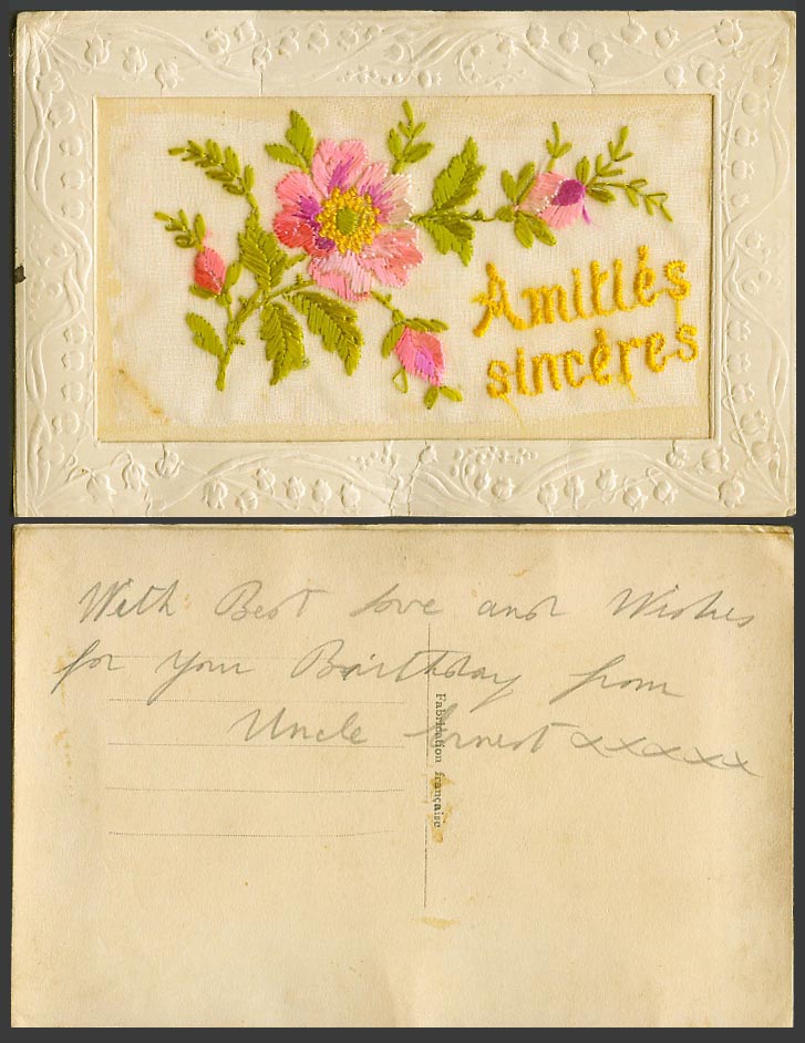 WW1 SILK Embroidered Old Postcard Amities Sinceres, Flowers, Sincere Friendships