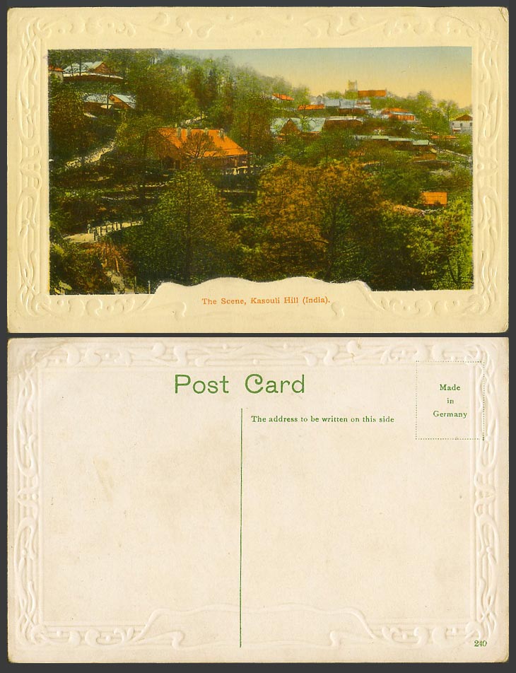 India Old Embossed Colour Postcard The Scene Kasauli Kasouli Hill Houses No. 240