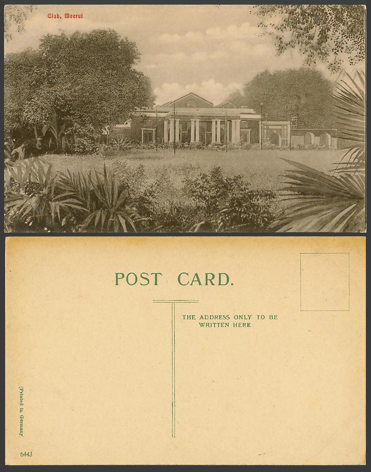 India Old Postcard Club Meerut The Wheeler Weeler Club Building Meerutt No. 6443