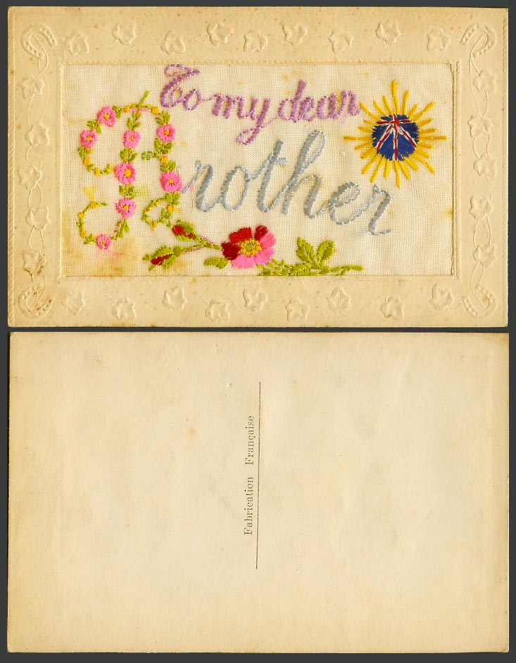 WW1 SILK Embroidered French Old Postcard To My Dear Mother, Flag Sun Flowers