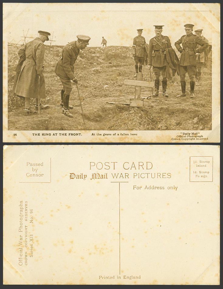 WW1 Daily Mail Old Postcard KING GEORGE 5th at THE FRONT At Grave of Fallen Hero