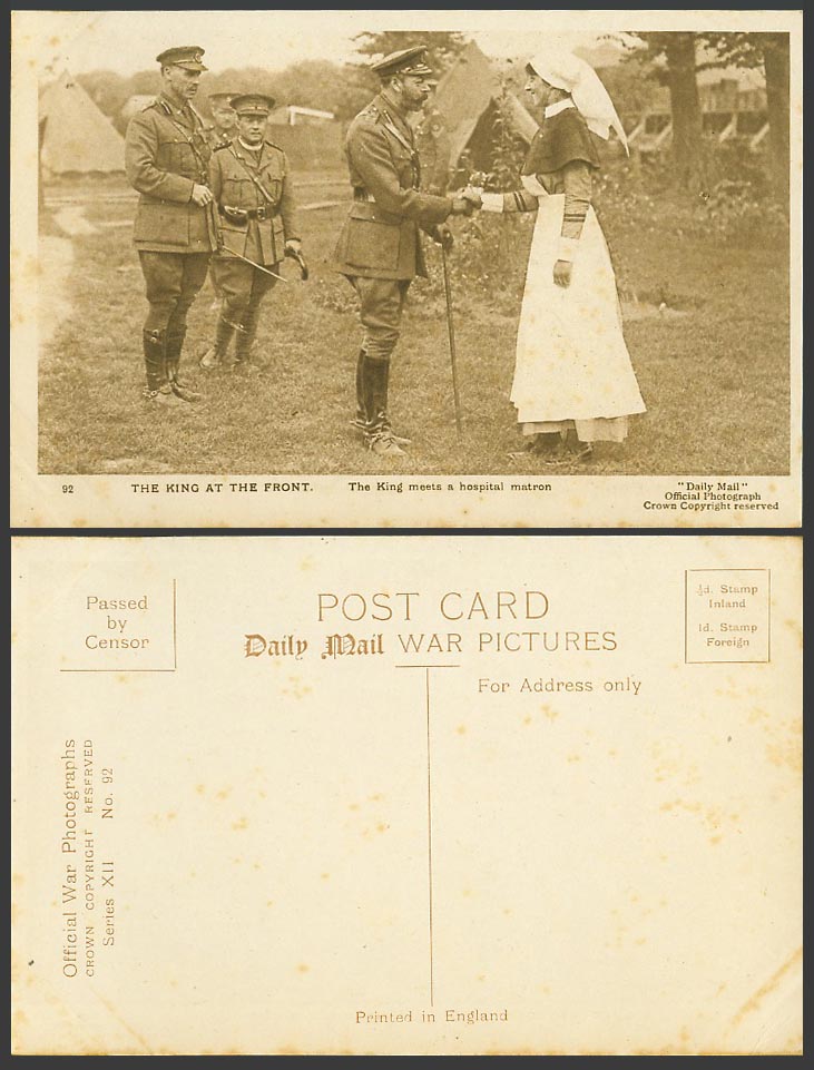 WW1 Old Postcard THE KING GEORGE V at THE FRONT Meets a Hospital Matron Nurse 92