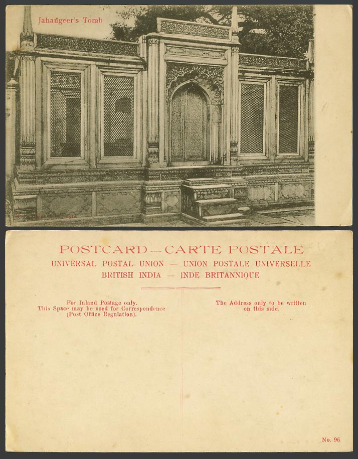 India Old Postcard Jahangeer Jahangeer's Tomb, Jahangir Jahangir's Tomb No. 96