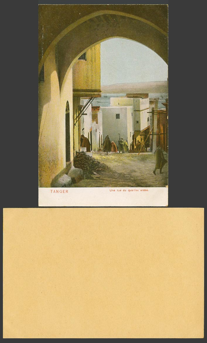 Morocco Old Colour Card Tanger Une Rue du Quartier Arabe, Arab Quarter Arch Gate