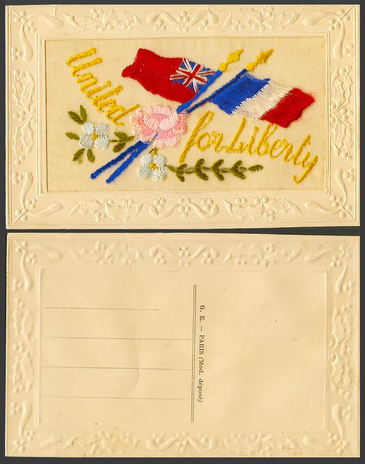 WW1 SILK Embroidered Old Postcard United For Liberty French Flag Flags & Flowers