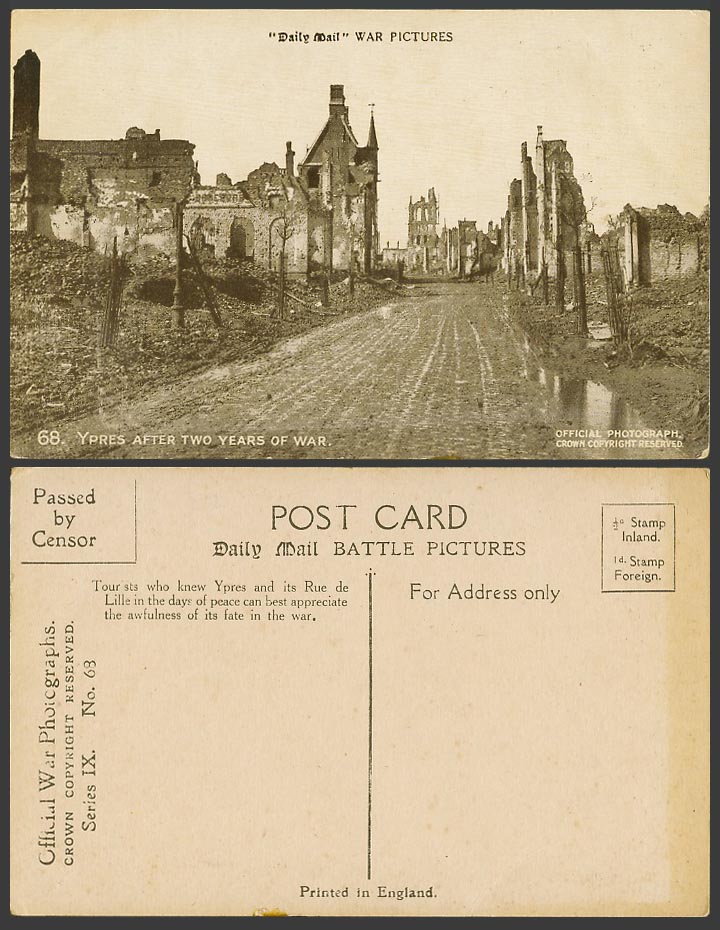 WW1 Daily Mail Old Postcard YPRES after Two Years of War Rue de Lille Street 68.