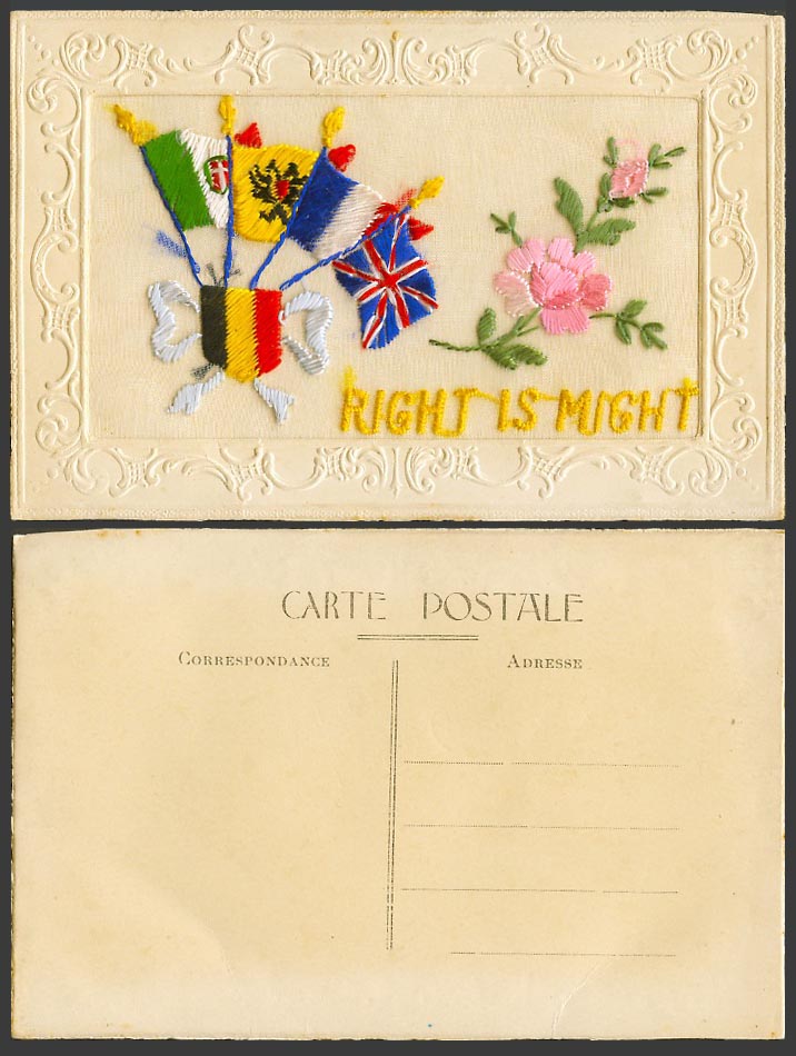 WW1 SILK Embroidered Old Postcard Right is Might Flag Flags Pink Flowers Novelty