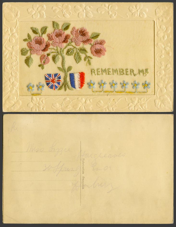 WW1 SILK Embroidered Old Postcard Remember, Flowers Flags, Fabrication Francaise