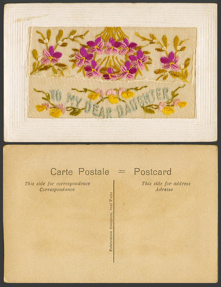 WW1 SILK Embroidered Old Postcard To My Dear Daughter Empty Wallet FF Vise Paris