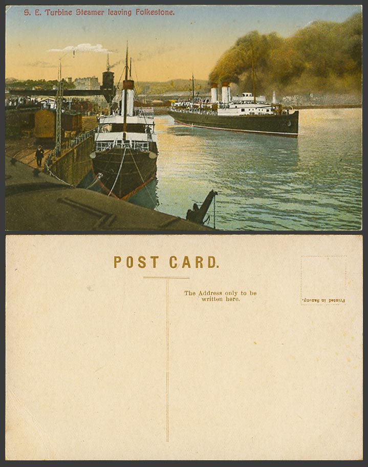 S.E. Turbine Steamer Leaving Folkestone Kent Steam Ship, Train Rail Old Postcard